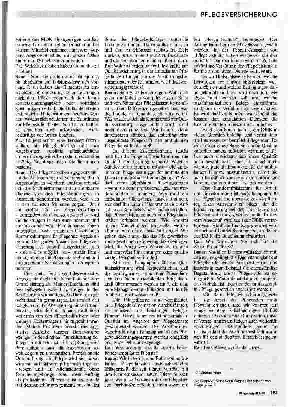 Vorschauseite 2: Eine neue Herausforderung für die Pflege Interview mit Marita Bauer zur Umsetzung des Pflegeversicherungsgesetzes