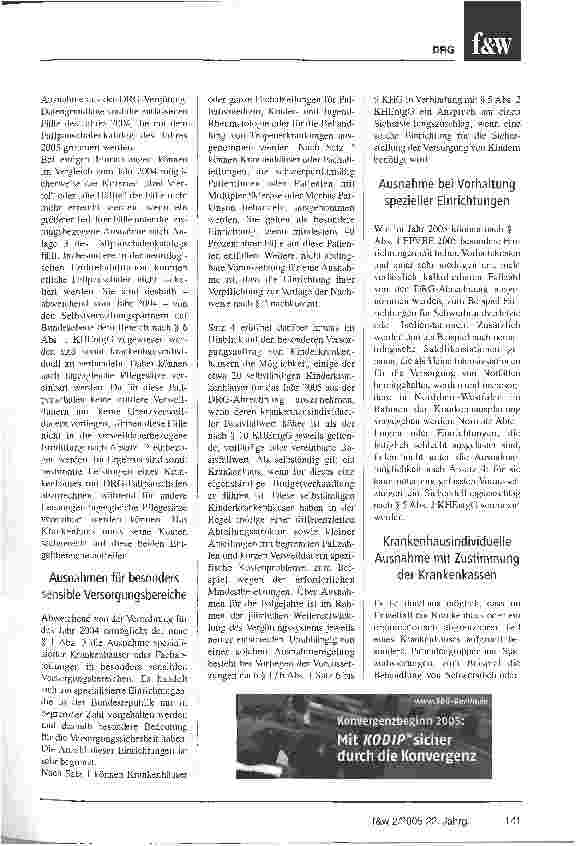Vorschauseite 3: FPVBE 2005. Referentenentwurf vorgelegtBestimmung der besonderen Einrichtungen, die im Jahr 2005 von der DRC-Abrechnung ausgenommen werden können
