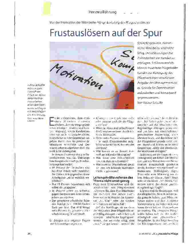 Vorschauseite 1: Frustauslösern auf der SpurVon der Motivation der Mitarbeiter hängt der Erfolg des Pflegedienstes ab