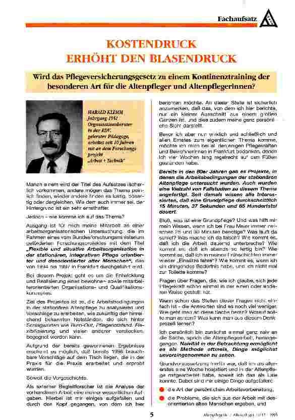 Vorschauseite 1: Kostendruck erhöht den Blasendruck Wird das Pflegeversicherungsgesetz zu einem Kontinenztraining der besonderen Art für die Altenpfleger und Altenpflegeinnen?