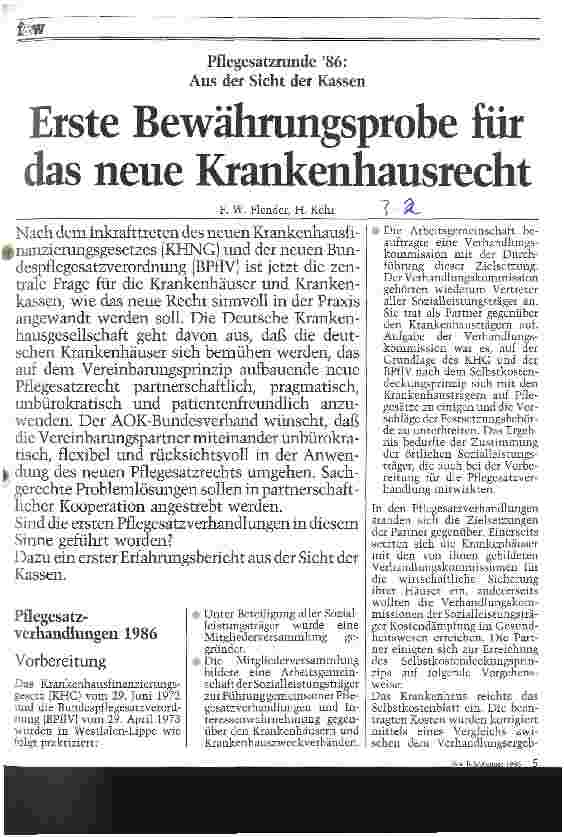 Vorschauseite 1: Pflegesatzrunde 86: Aus der Sicht der Kassen Erste Bewährungsprobe für das neue Krankenhausrecht