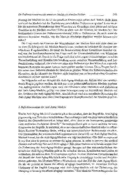 Vorschauseite 3: Die Präferenzorientierung der modernen Medizinals ethisches Problem. Ein Aufriss am Beispiel der Anti-Aging-Medizin