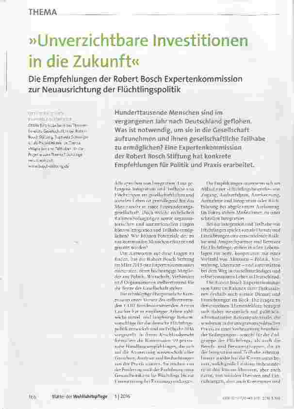 Vorschauseite 1: »Unverzichtbare Investitionen in die Zukunft« Die Empfehlungen der Robert Bosch Expertenkommission zur Neuausrichtung der Flüchtlingspolitik