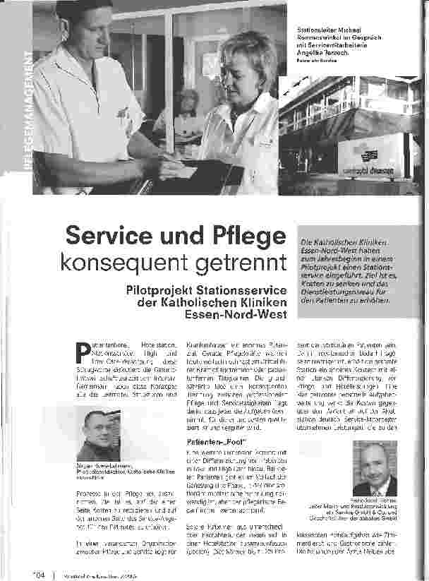 Vorschauseite 1: Service und Pflege konsequent getrenntPilotprojekt Stationsservice der Katholischen KlinikenEssen-Nord-West
