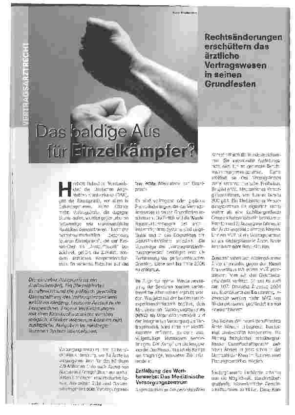 Vorschauseite 1: Das baldige Aus für Einzelkämpfer?Rechtsänderungen erschüttern das ärztliche Vertragswesen in seinen Grundfesten