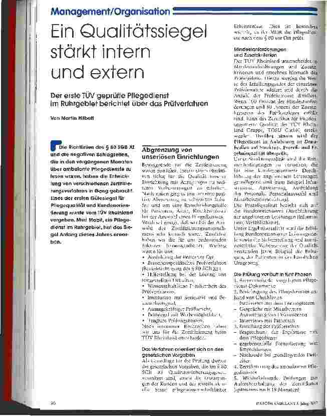Vorschauseite 1: Ein Qualitätszirkel stärkt intern und extern Der erste TÜV geprüfte Pflegedienst im Ruhrgebiet berichtet über das Prüfverfahren