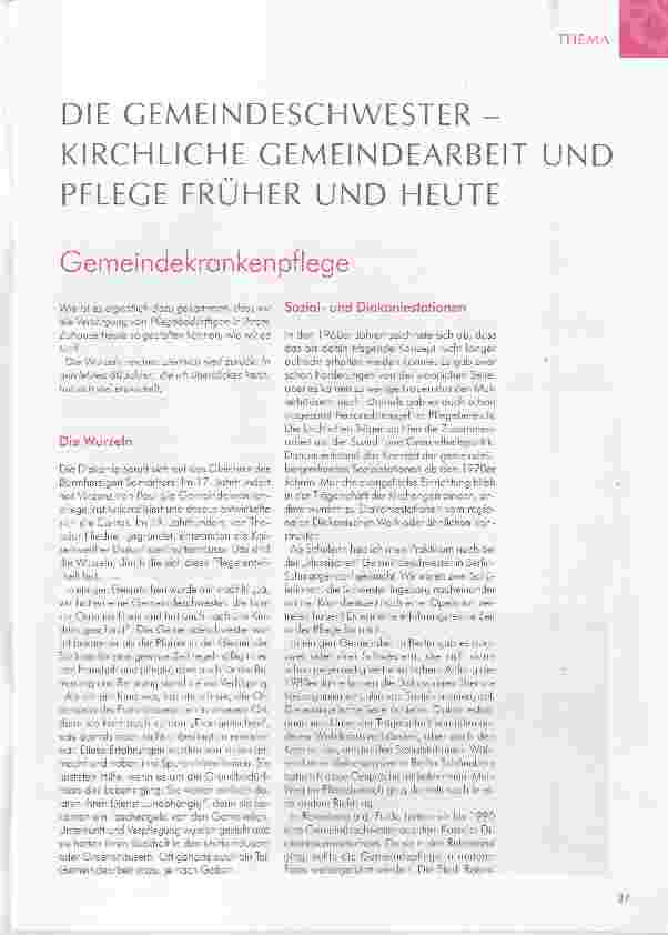 Vorschauseite 1: DIE GEMEINDESCHWESTER KIRCHLICHE GEMEINDEARBEIT UND PFLEGE FRÜHER UND HEUTE Gemeindekrankenpflege