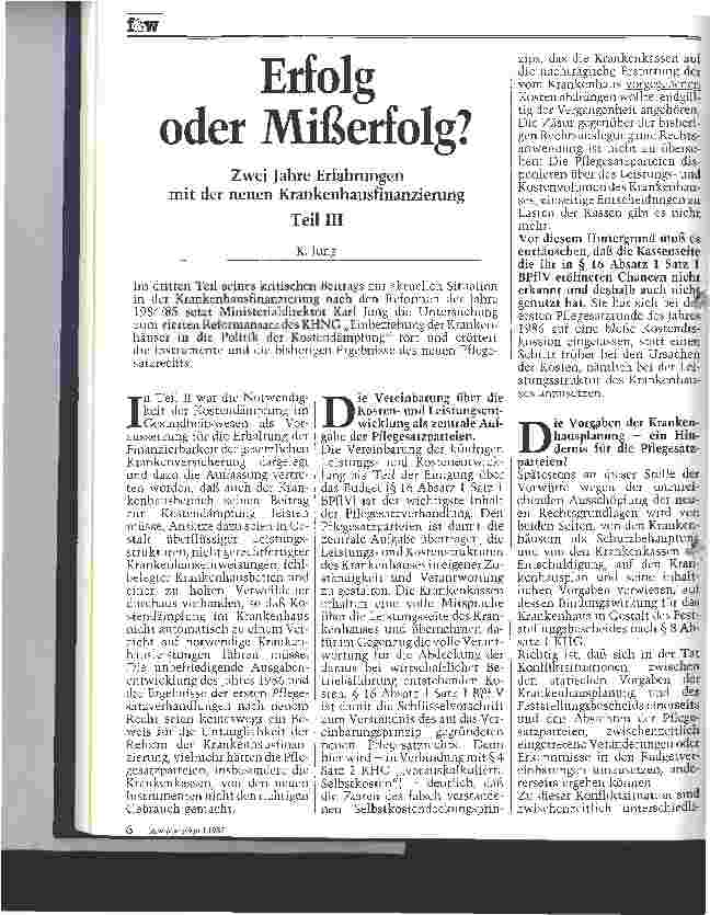 Vorschauseite 1: Erfolg oder Mißerfolg? Zwei Jahre Erfahrungen mit der neuen Krankenhausfinanzierung Teil III