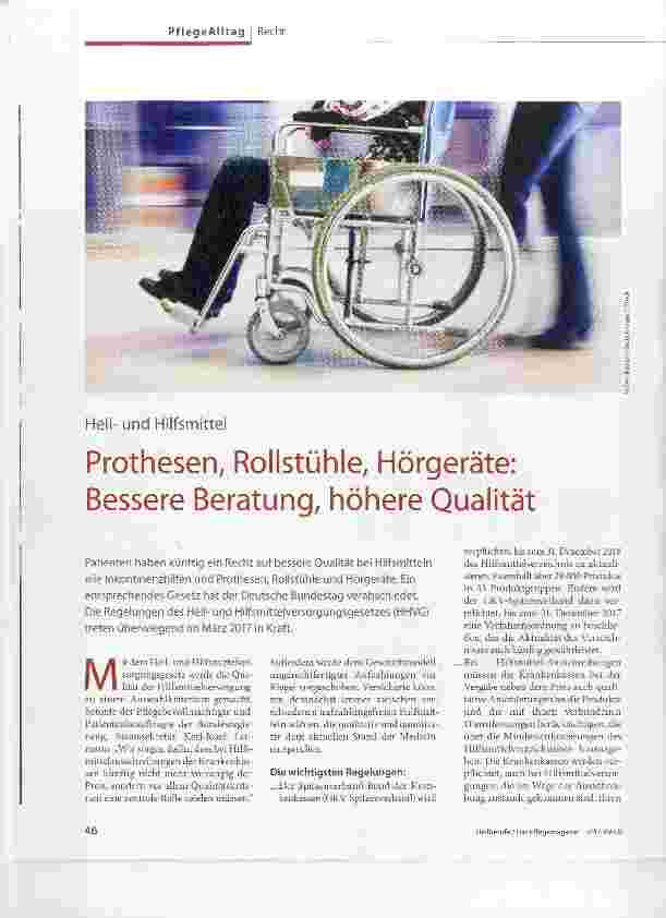 Vorschauseite 1: Heilund Hilfsmittel Prothesen, Rollstühle, Hörgeräte: Bessere Beratung, höhere Qualität