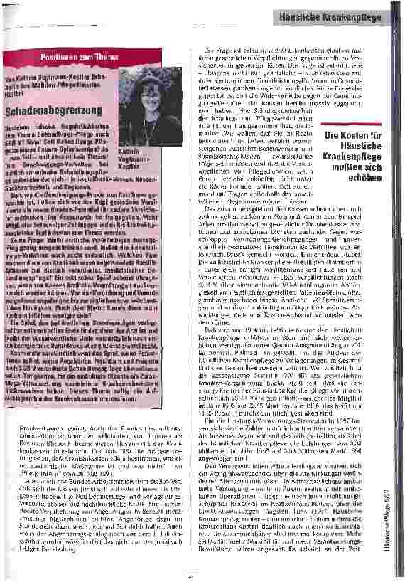 Vorschauseite 2: Wer sich nicht engagert, hat morgen schlechtere Karten Das Vorgehen der Kassen bei der Häuslichen Krankenpflege zwingt zum Handeln - Ein Blick zurück in die Zukunft eines partners…