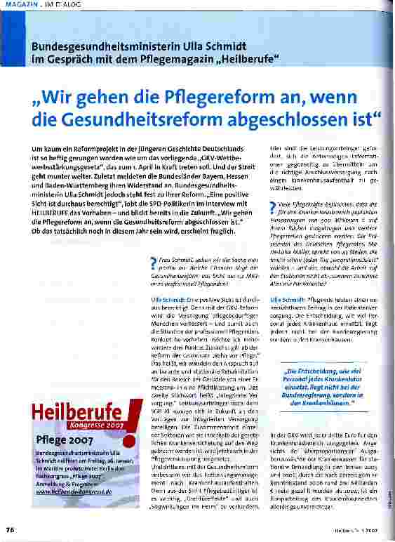 Vorschauseite 1: Wir gehen die Pflegereform an, wenn die Gesundheitsreform abgeschlossen ist - Bundesgesundheitsministerin Ulla Schmidt im Gespräch mit dem Pflegemagazin Heilberufe
