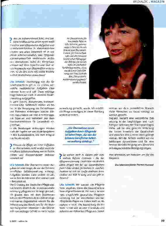 Vorschauseite 2: Wir gehen die Pflegereform an, wenn die Gesundheitsreform abgeschlossen ist - Bundesgesundheitsministerin Ulla Schmidt im Gespräch mit dem Pflegemagazin Heilberufe