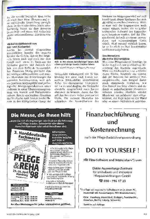 Vorschauseite 2: Wenn (fast) nichts mehr geht Der Pflegerollstuhl: eine Alternative zum Daueraufenthalt im Bett