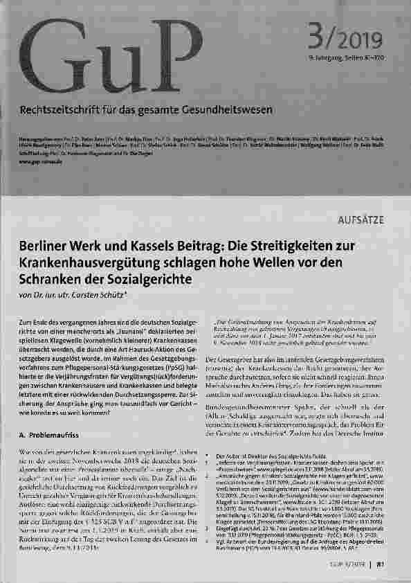 Vorschauseite 1: Berliner Werk und Kassels Beitrag: Die Streitigkeiten zur Krankenhausvergütung schlagen hohe Wellen vor den Schranken der Sozialgerichte