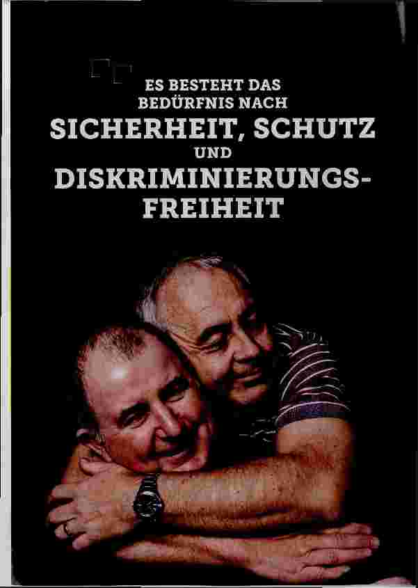 Vorschauseite 1: ES BESTEHT DAS BEDÜRFNIS NACH SICHERHEIT, SCHUTZ UND DISKRIMINIERUNGSFREIHEIT