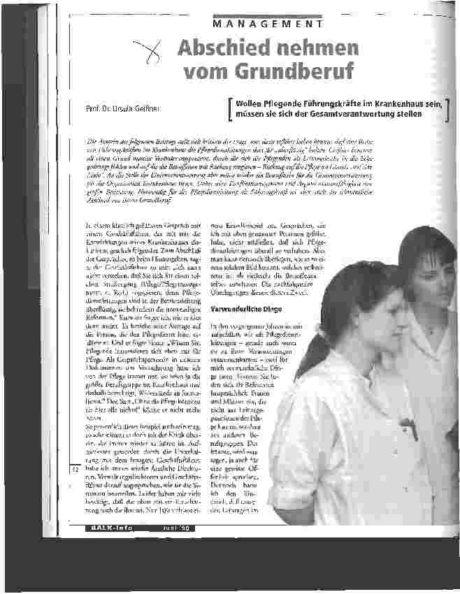 Vorschauseite 1: Abschied nehmen vom Grundberuf Wollen Pflegende Führungskräfte im Krankenhaus sein, müssen sie sich der Gesamtverantwortung stellen