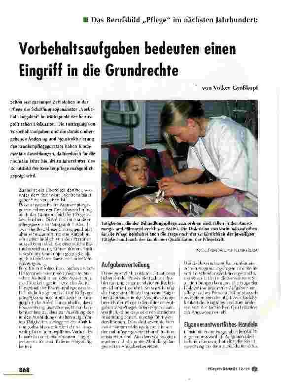 Vorschauseite 1: Vorbehaltsaufgaben bedeuten einen Eingriff in die Grundrechte Das Berufsbild Pflege im nächsten Jahrhundert
