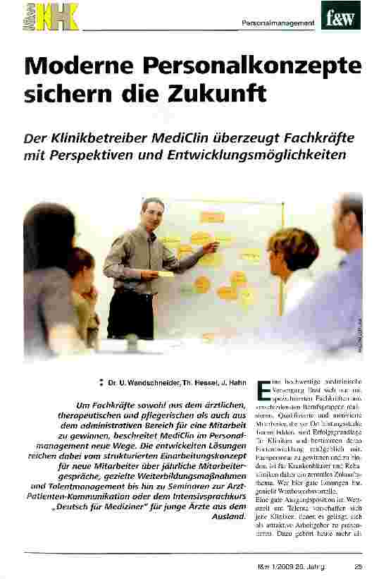 Vorschauseite 1: Moderne Personalkonzepte sichern die ZukunftDer Klinikbetreiber MediCIin überzeugt Fachkräfte mit Perspektiven und Entwicklungsmöglichkeiten