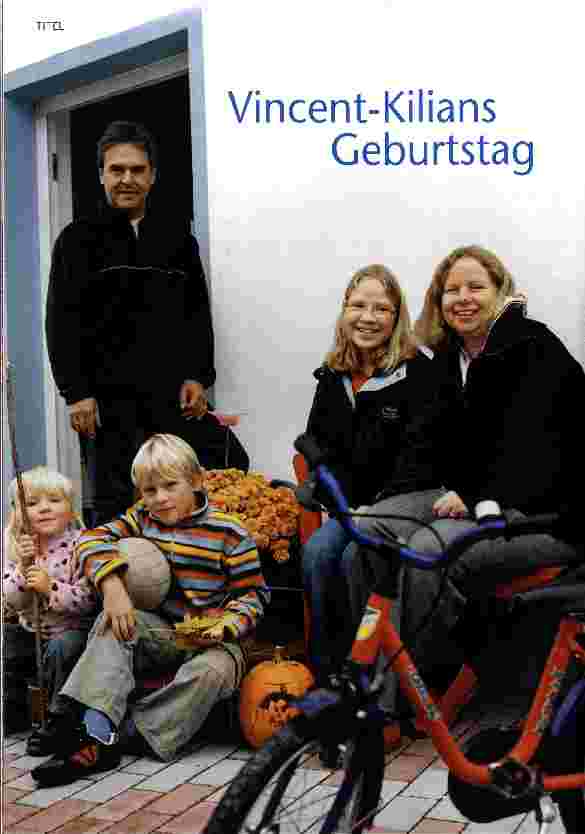 Vorschauseite 1: Vincent-Kilians Geburtstag
