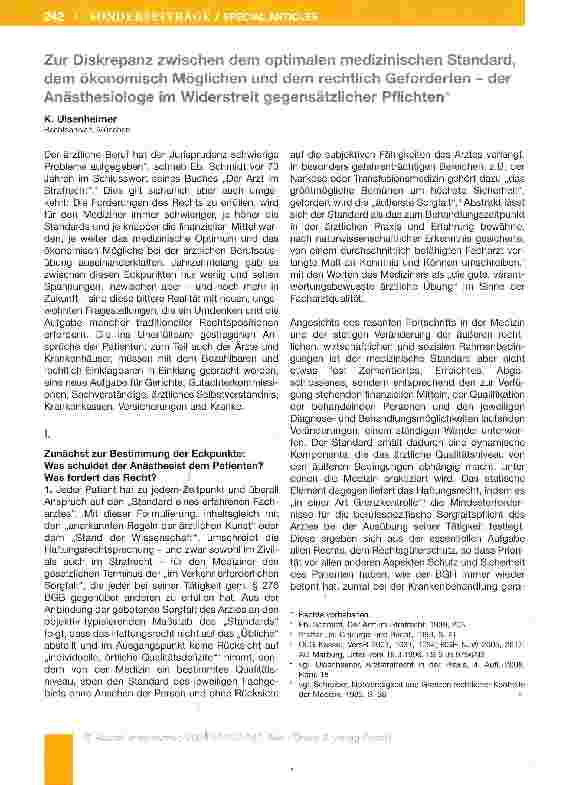 Vorschauseite 1: Zur Diskrepanz zwischen dem optimalen medizinischen Standard, dem ökonomisch Möglichen und dem rechtlich Geforderten - der Anästhesiologe im Widerstreit gegensätzlicher Pflichten