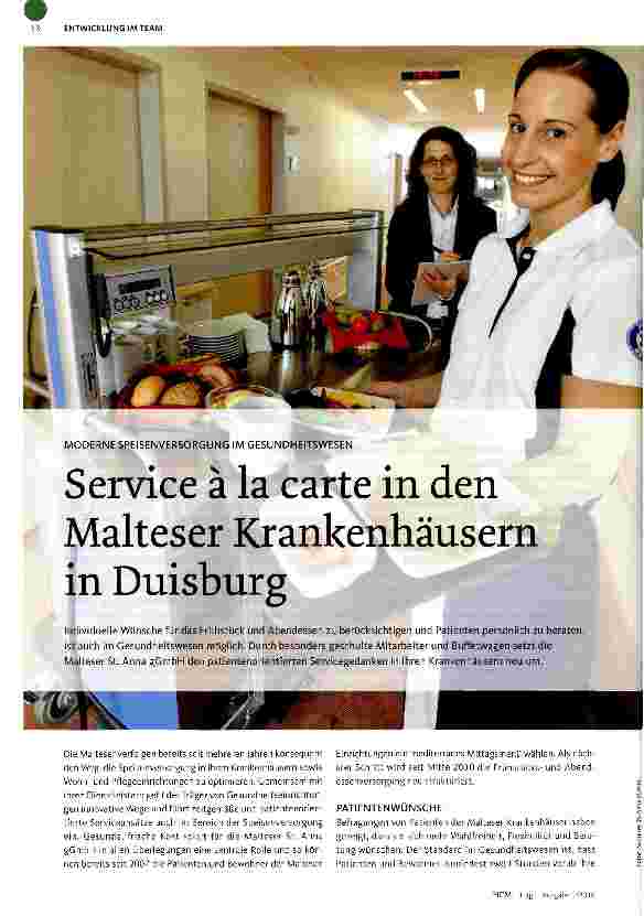 Vorschauseite 1: MODERNE SPEISENVERSORGUNG IM GESUNDHEITSWESENService ä la carte in den Malteser Krankenhäusern in Duisburg