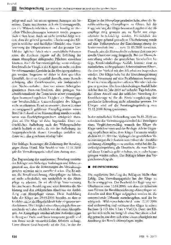 Vorschauseite 4: Zum Widerruf der Erlaubnis zum Führen der Berufsbezeichnung »Altenpfleger«AltPflG § 1 Satz1,§2 Abs. 1 Nr. 2 und Abs. 2 Satz 2; GG Art. 12 Abs. 1; VwGO § 113 Abs. 1 Satz 1