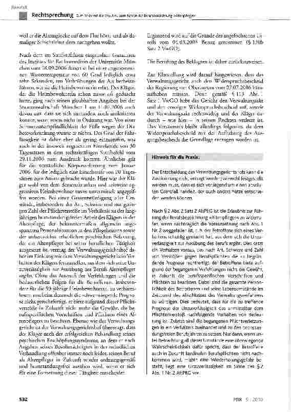 Vorschauseite 6: Zum Widerruf der Erlaubnis zum Führen der Berufsbezeichnung »Altenpfleger«AltPflG § 1 Satz1,§2 Abs. 1 Nr. 2 und Abs. 2 Satz 2; GG Art. 12 Abs. 1; VwGO § 113 Abs. 1 Satz 1