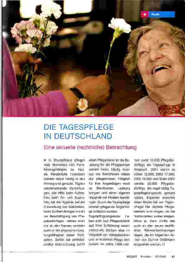 Vorschauseite 1: DIE TAGESPFLEGE IN DEUTSCHLAND Eine aktuelle (rechtliche) Betrachtung