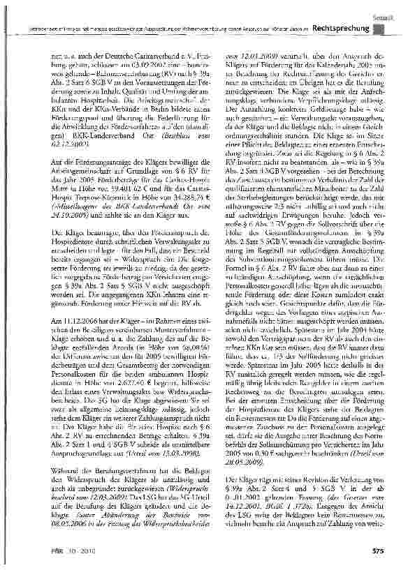 Vorschauseite 2: Betreiber zweier Hospize hat mangels gesetzeswidriger Ausgestaltung der Rahmenvereinbarung keinen Anspruch auf höheren ZuschussSGB V§39a Abs.2;RV§6 Abs.2;SGBI §11, §31 Satz 1