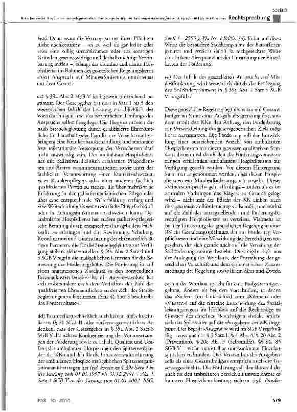 Vorschauseite 6: Betreiber zweier Hospize hat mangels gesetzeswidriger Ausgestaltung der Rahmenvereinbarung keinen Anspruch auf höheren ZuschussSGB V§39a Abs.2;RV§6 Abs.2;SGBI §11, §31 Satz 1