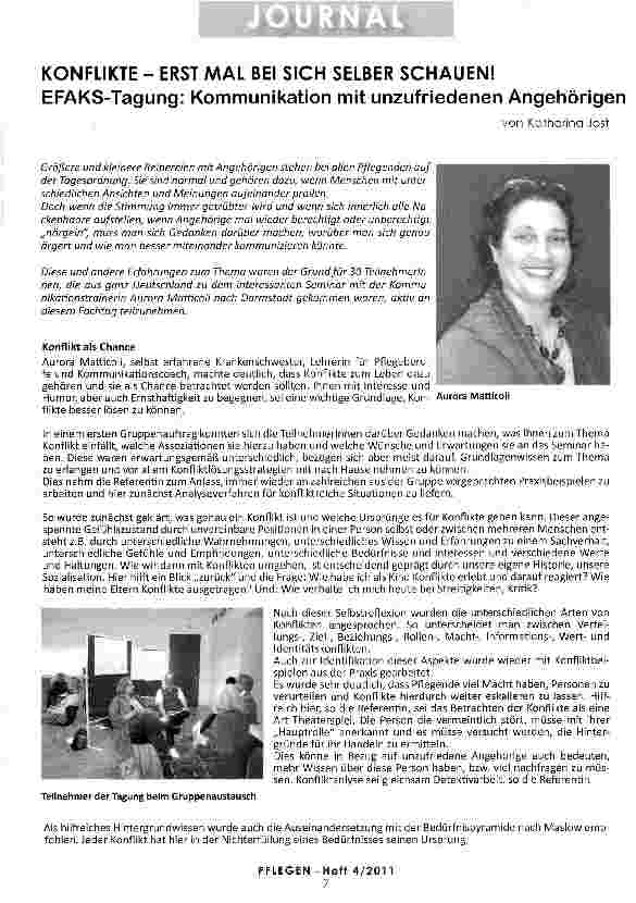 Vorschauseite 1: KONFLIKTE - ERST MAL BEI SICH SELBER SCHAUEN! EFAKS-Tagung: Kommunikation mit unzufriedenen Angehörigen