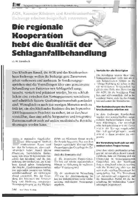 Vorschauseite 1: Die regionale Kooperation hebt die Qualität der SchlaganfallbehandlungAOK, Kasseler Klinikum und Kreiskrankenhau Eschwege arbeiten beispielhaft zusammen