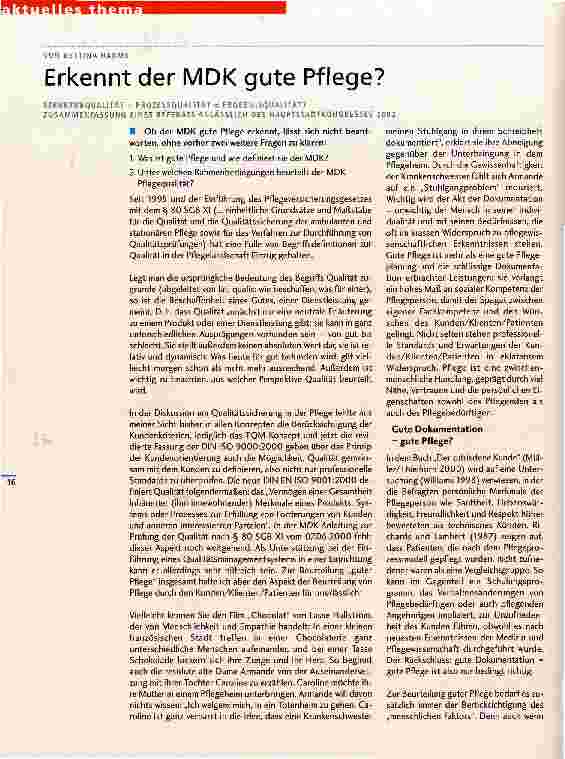 Vorschauseite 1: Erkennt der MDK gute Pflege? Strukturqualität + Prozessqualität = Ergebnisqualität?