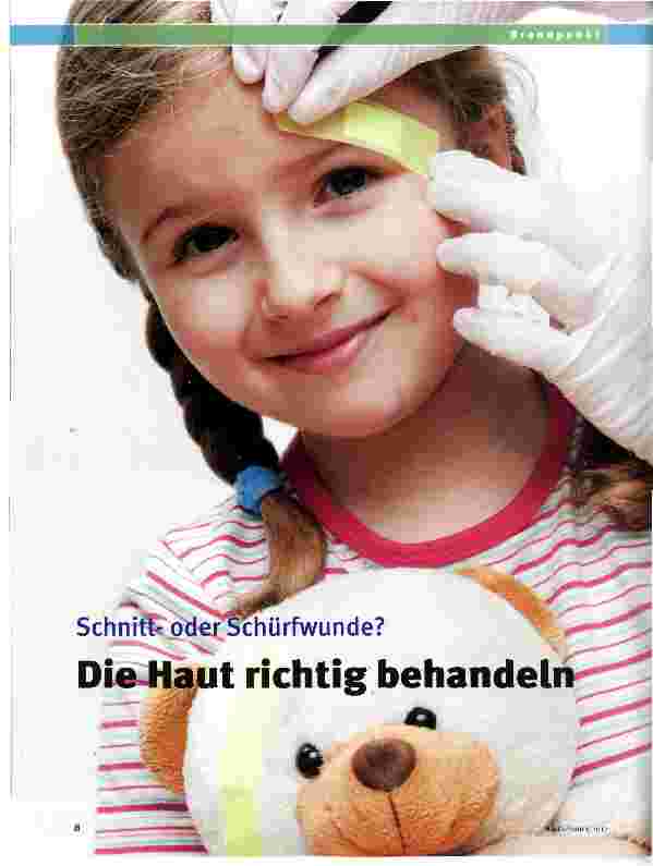 Vorschauseite 1: Schnittoder Schürfwunde? Die Haut richtig behandeln