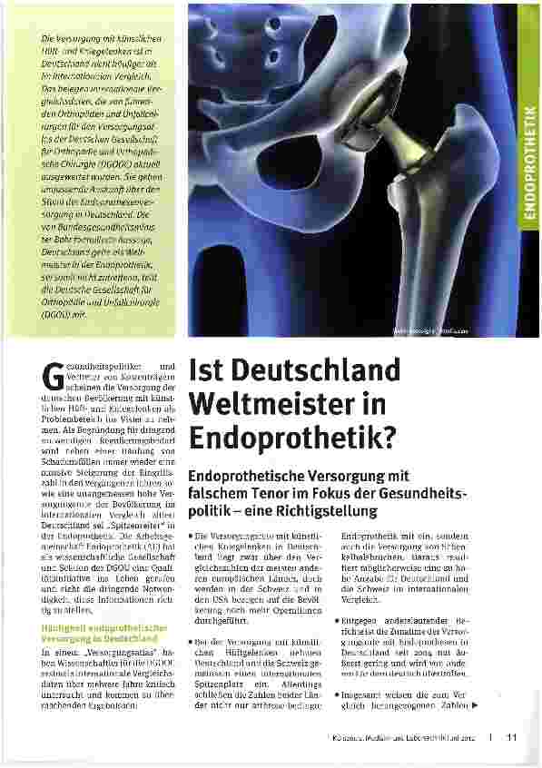 Vorschauseite 1: Ist Deutschland Weltmeister in Endoprothetik? Endoprothetische Versorgung mit falschem Tenor im Fokus der Gesundheitspolitik - eine Richtigstellung