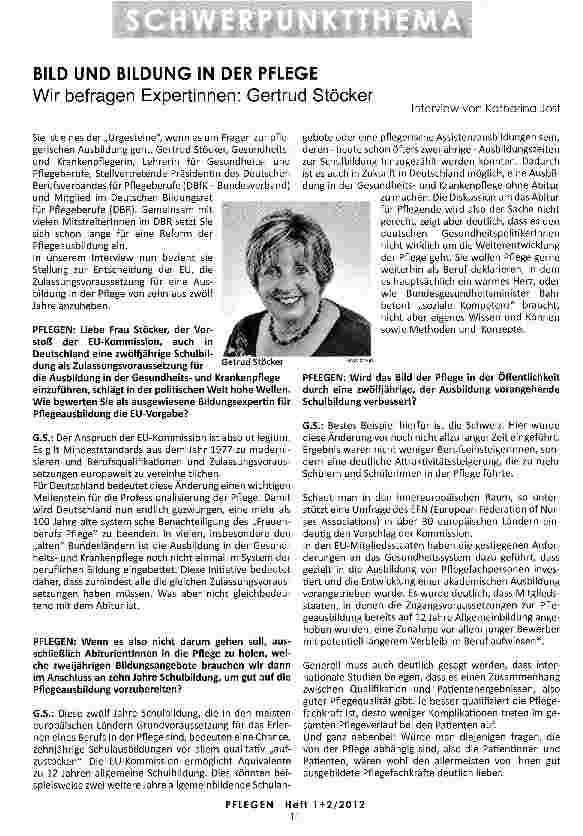 Vorschauseite 1: BILD UND BILDUNG IN DER PFLEGE Wir befragen Expertinnen: Gertrud Stöcker