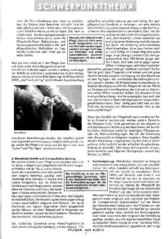 Vorschauseite 2: MORAL UND ETHIK IN DER PFLEGE Was ist gut und richtig?