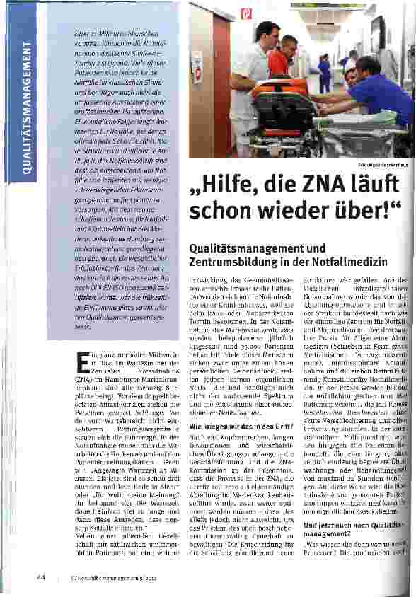 Vorschauseite 1: „Hilfe, die ZNA läuft schon wieder über! Qualitätsmanagement und Zentrumsbildung in der Notfallmedizin