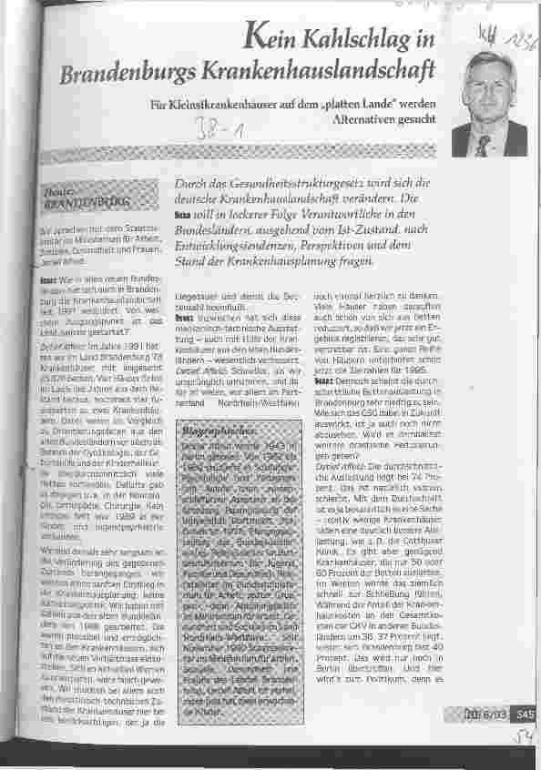 Vorschauseite 1: Kein Kahlschlag in Brandenburgs Krankenhauslandschaft (Interview) Für Kleinstkrankenhaus auf dem platten Land werden Alternativen gesucht