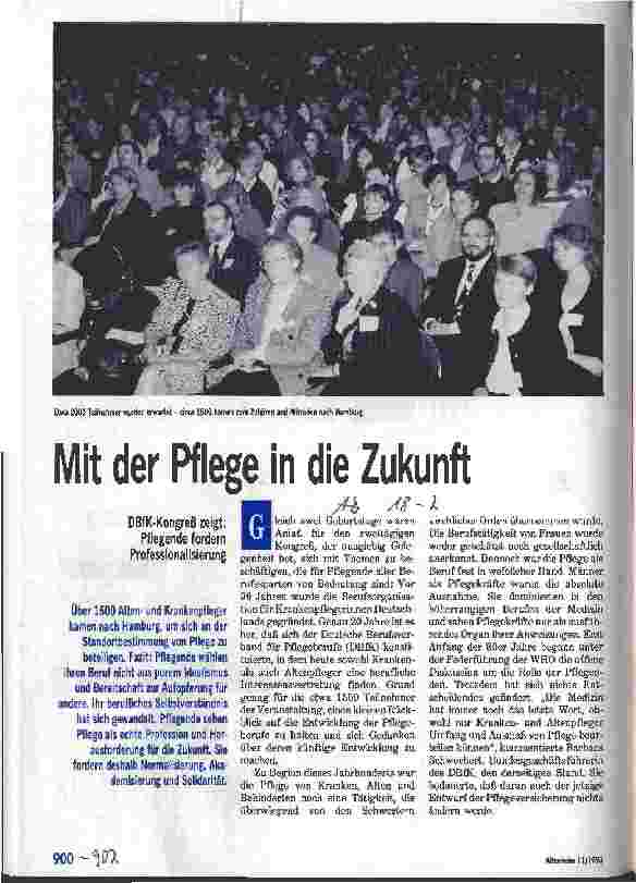Vorschauseite 1: Mit der Pflege in die Zukunft DBfK-Kongreß zeigt: Pflegende fordern Professionalisierung
