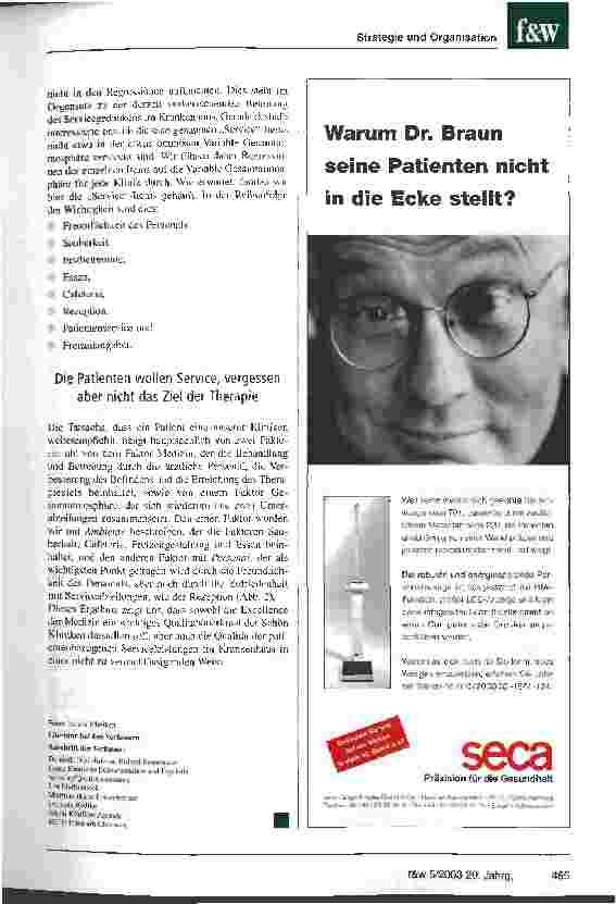 Vorschauseite 5: Die Gesamtatmosphäre entscheidet, ob Patienten eine Klinik weiterempfehlen Die Schön Kliniken legen Wert auf eine gute Mundpropaganda