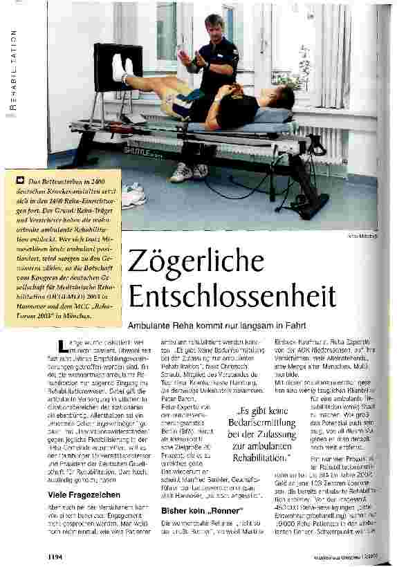 Vorschauseite 1: Zögerliche Entschlossenheit Ambulante Reha kommt nur langsam in Fahrt