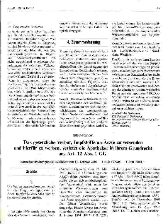 Vorschauseite 1: Das gesetzliche Verbot, Impfstoffe an Ärzte zu versenden und hierfür zu werben, verletzt die Apotheker in ihrem Grundrecht aus Art. 12 Abs. 1 GG