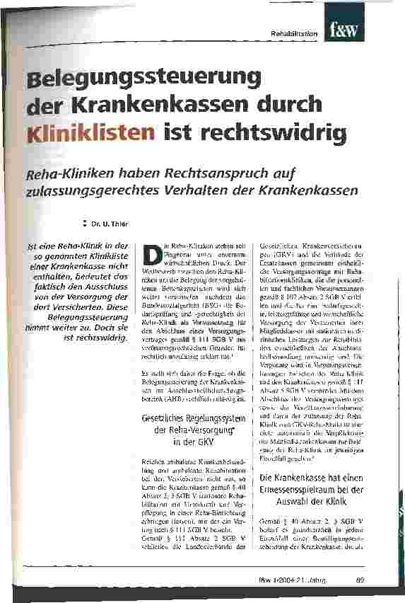 Vorschauseite 1: Belegungssteuerung der Krankenkassen durch Kliniklisten ist rechtswidrig Reha-Kliniken haben Rechtsanspruch auf zulassungsgerechtes Verhalten der Krankenkassen