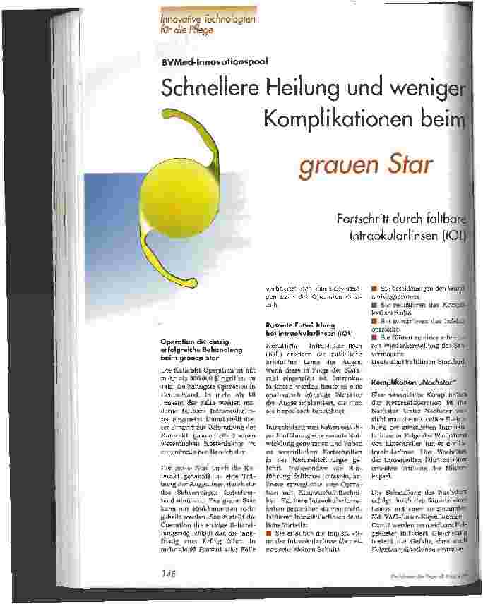 Vorschauseite 1: Schnellere Heilung und weniger Komplikationen beim grauen Star Fortschritt durch faltbare Intraokularlinsen (IOL)