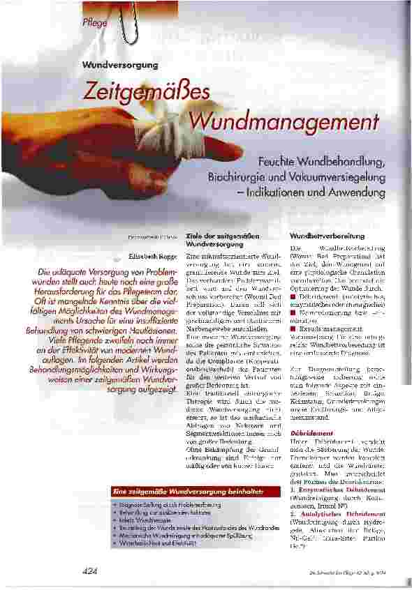 Vorschauseite 1: Zeitgemäßes WundmanagementFeuchte Wundbehandlung, Biochirurgie und Vakuumversiegelung - Indikationen und Anwendung