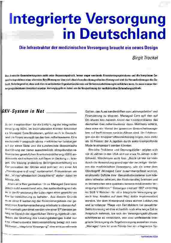 Vorschauseite 1: Integrierte Versorgung in Deutschland Die Infrastruktur der medizinischen Versorgung braucht ein neues Design
