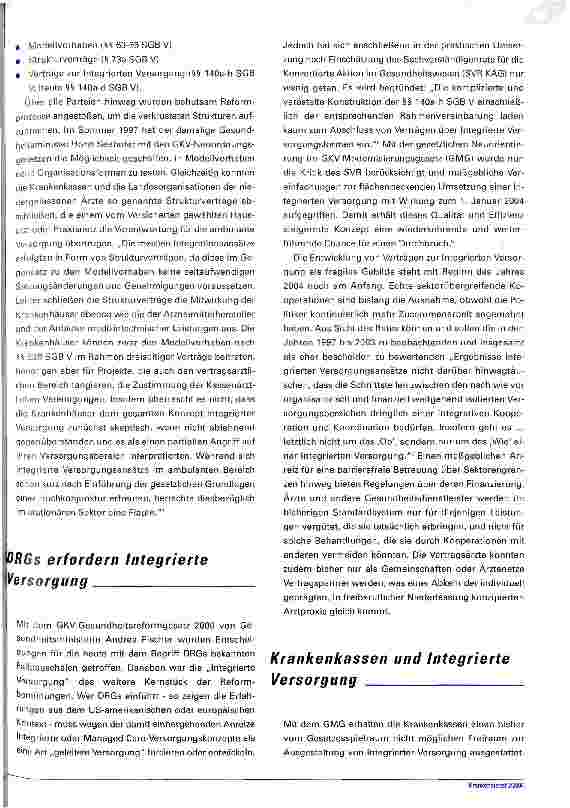 Vorschauseite 3: Integrierte Versorgung in Deutschland Die Infrastruktur der medizinischen Versorgung braucht ein neues Design