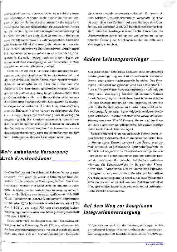 Vorschauseite 5: Integrierte Versorgung in Deutschland Die Infrastruktur der medizinischen Versorgung braucht ein neues Design