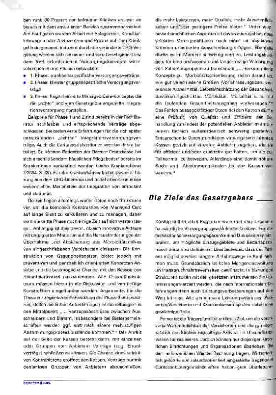 Vorschauseite 6: Integrierte Versorgung in Deutschland Die Infrastruktur der medizinischen Versorgung braucht ein neues Design